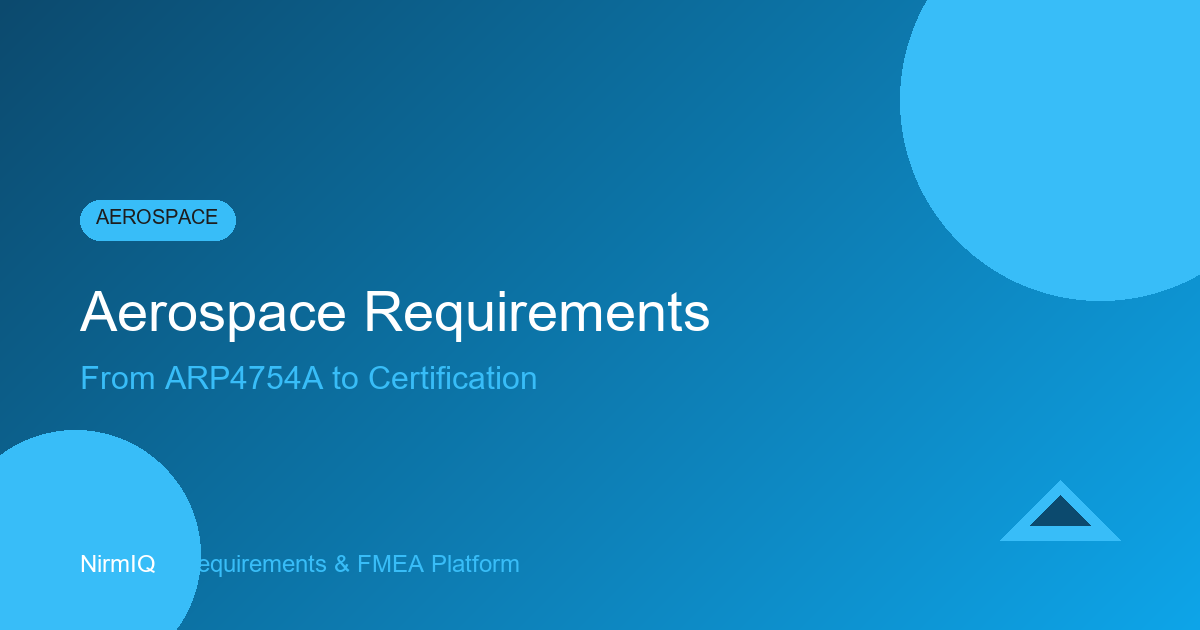 Aerospace Requirements Management: From ARP4754A to Certification