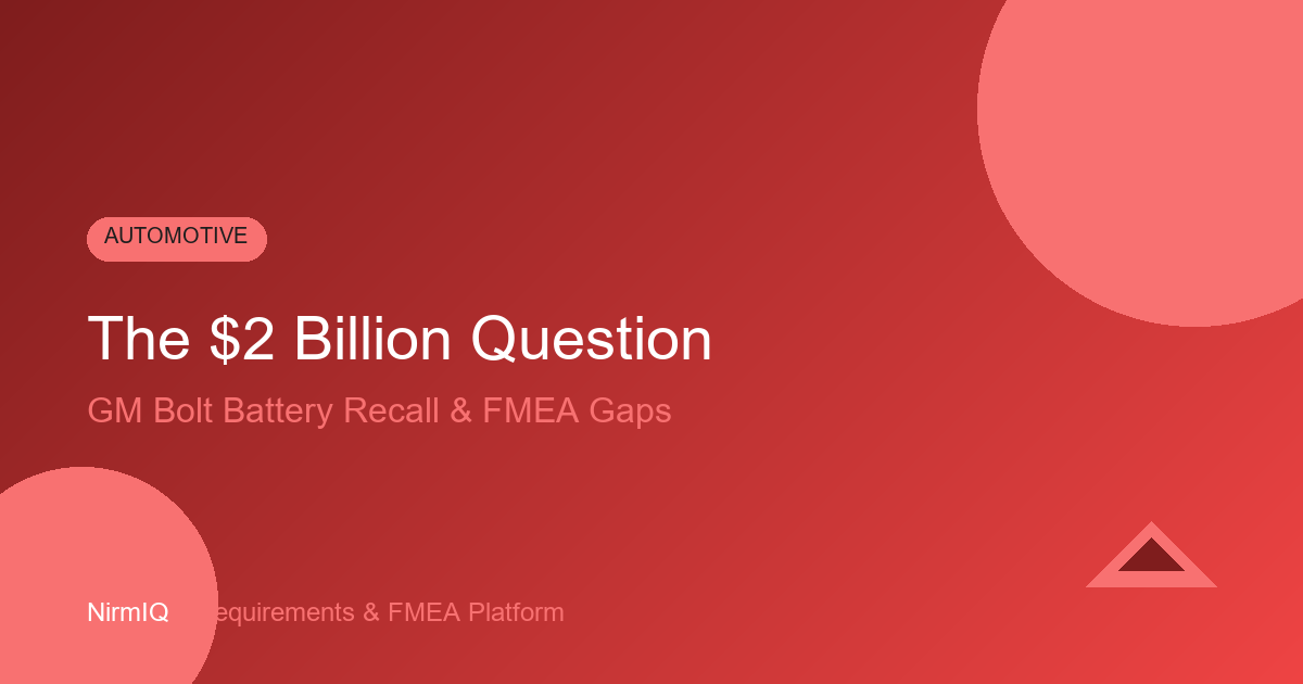 The $2 Billion Question GM Never Asked: When Two Rare Defects Meet in One Battery Cell